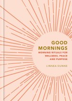 Good Mornings