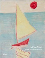 Milton Avery: Color, Form and Composition