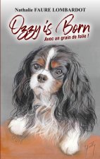 OZZY IS BORN