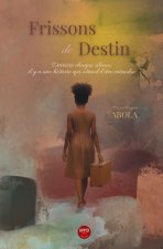 Frissons de destin