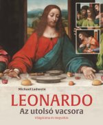 Leonardo - Az utolsó vacsora