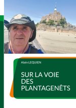 SUR VOIE PLANTAGENETS