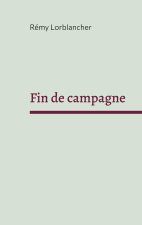 FIN DE CAMPAGNE