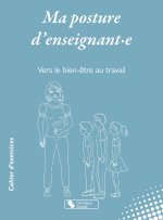 Ma posture d'enseignant·e