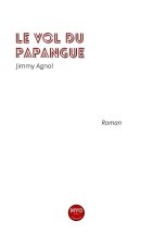 Le vol du papangue