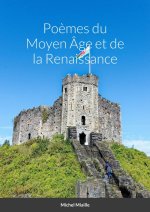 Poèmes du Moyen Âge et de la Renaissance