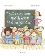 Tout ce qu’une maîtresse ne dira jamais
