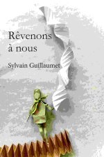Rêvenons à nous