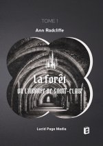 FORET OU ABBAYE DE SAINT CLAIR