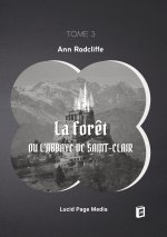 FORET OU ABBAYE DE SAINT CLAIR
