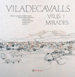 VILADECAVALLS VEUS I MIRADES
