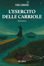 esercito delle carriole