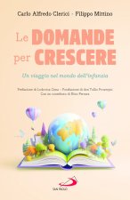 domande per crescere. Un viaggio nel mondo dell'infanzia