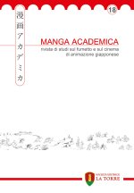 Manga Academica. Rivista di studi sul fumetto e sul cinema di animazione giapponese