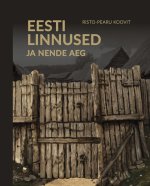 Eesti linnused ja nende aeg
