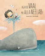 Aga kui vaal mu alla neelab?
