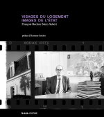 Visages du logement, Images de l'État