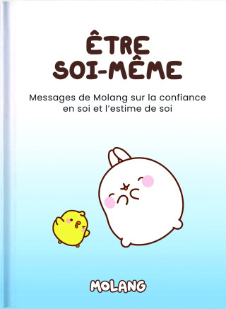 Etre soi-même