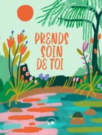 Petits messages pour mieux s'aimer - Be good to yourself