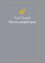 OEuvres prophétiques