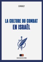 La culture du combat en Israël