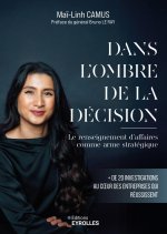 Dans l'ombre de la décision