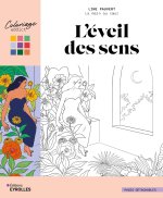 L'éveil des sens Les coloriages de Line Pauvert