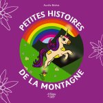 Petites histoires de la montagne T4