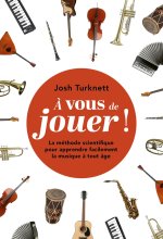 À vous de jouer !