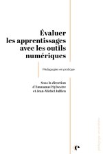 Évaluer les apprentissages avec les outils numériques