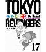 TOKYO REVENGERS BRILLIANT FULL COLOR EDITION TOME 17 (MANGA VO JAPONAIS)