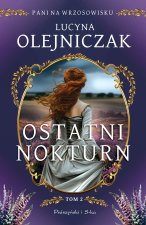 Ostatni nokturn. Pani na wrzosowisku. Tom 2. Duże Litery
