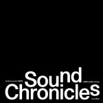 Sound Chronicles. Archivio sonoro MPDS-MPDS Audio Archive