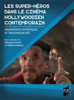 Les super-héros dans le cinéma hollywoodien contemporain