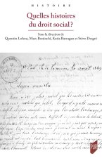 Quelles histoires du droit social ?