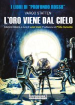 oro viene dal cielo