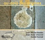 Au-delà des origines
