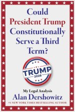 COULD PRESIDENT TRUMP CONSTITUTIONALLY