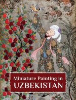 MINIATURE PAINTING IN UZBEKISTAN