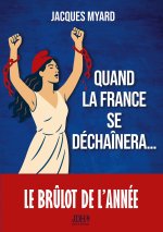 QUAND FRANCE SE DECHA NERA