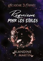 ACADEMIE ORPHEE 3 REQUIEM POUR ETOILES