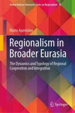 Regionalism in Broader Eurasia