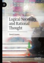 Logical Necessity and Rational Thought