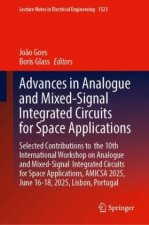 Advances in Analogue and Mixed-Signal Integrated Circuits for Space Applications