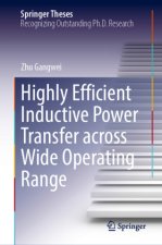 Highly Efficient Inductive Power Transfer across Wide Operating Range