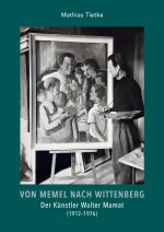 Von Memel nach Wittenberg
