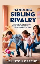 HANDLING SIBLING RIVARLY