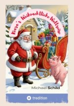 Kiara's  Weihnachtliche Weltreise