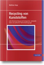 Recycling von Kunststoffen