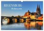 Regensburg. Du bist so schön (Wandkalender 2026 DIN A3 quer), CALVENDO Monatskalender